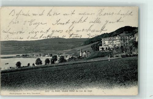 1342 Le Pont 1906 - Grand Hotel du Lac de Joux