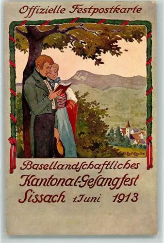 4450 Sissach 1913 Künstlerkarte Basellandschaftliches Kantonal Gesangfest sign. St. Ryf. Eggler