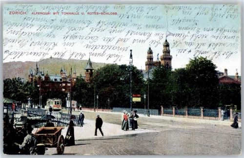 8000 Zürich Gebrauchsspuren Alpenquai, Tonhalle, Rotes Schloß, Straßenbahn