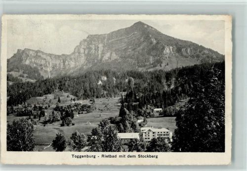 9651 Rietbad 1915 - mit dem Stockberg Toggenburg