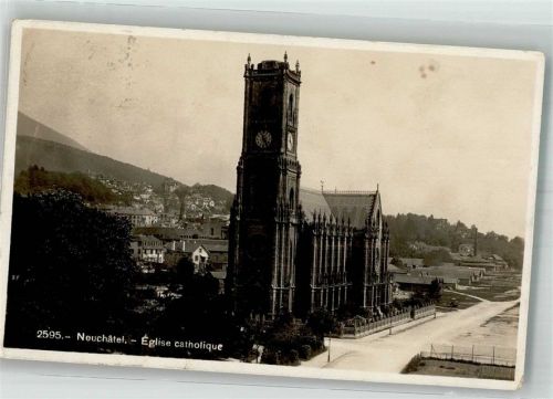 2000 Neuchâtel Neuenburg 1925 Foto AK Kath. Kirche