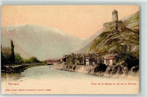 1920 Martigny - Tour de la Batiaz et col de la Forclaz
