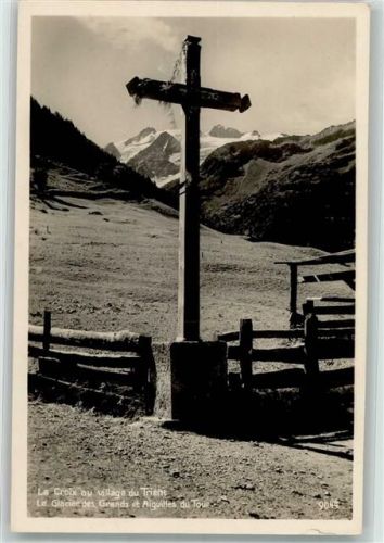 1929 Trient - Kreuz Grands-Gletscher Aiguilles du Tour