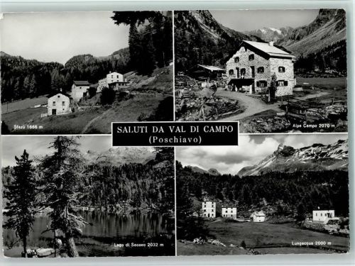 7742 Poschiavo - Saluti da val di campo Ristorante Alpe Campo