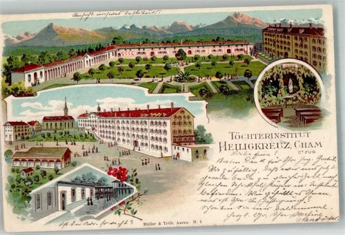 6330 Cham 1899 Lithographie Töchterinstitut Heiligkreuz