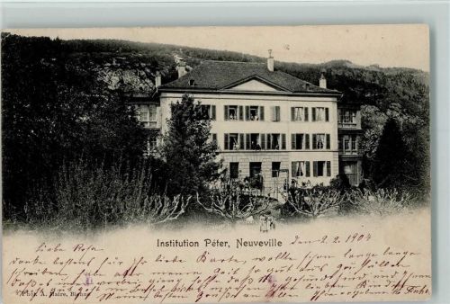 2520 La Neuveville 1904 - Institution Peter