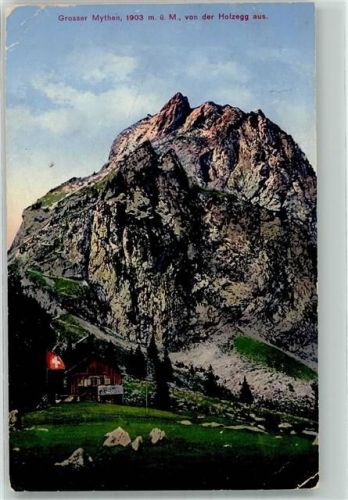Holzegg 1917 Gebrauchsspuren Grosser Mythen