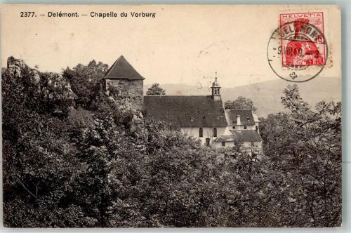 2800 Delémont Delsberg 1910 Foto AK Chapelle du Vorburg Briefmarke Bildsetite