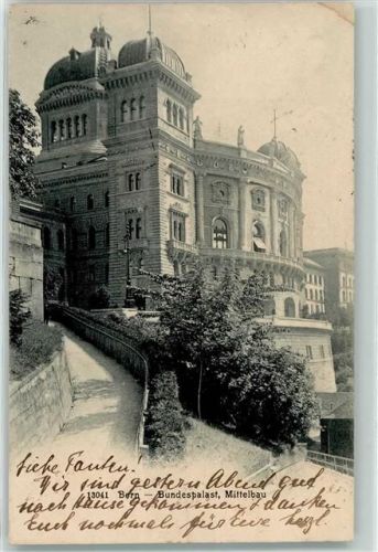 3000 Bern Berne 1905 - Bundespalast Mittelbau