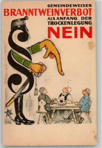 Gemeindeweises Alkohol-Verbot als Anfang der Trockenlegung Branntweinverbot NEIN