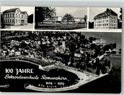 8590 Romanshorn Foto AK Sekundarschule 100 Jahre