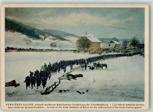 2126 Les Verrières - Ankunft des Berner Bataillons zur Verstärkung der Grenzbesetzung von Castres
