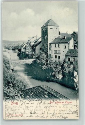 5200 Brugg AG 1900 - Der schwarze Turm