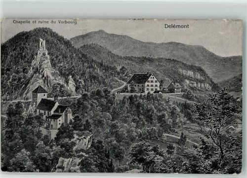 2800 Delémont Delsberg 1913 - Chapelle et ruine du Vorbourg Bahnhof Ambulant 5066