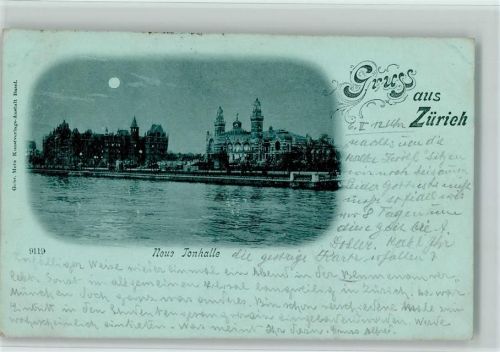 8000 Zürich 1898 Mondschein Neue Tonhalle