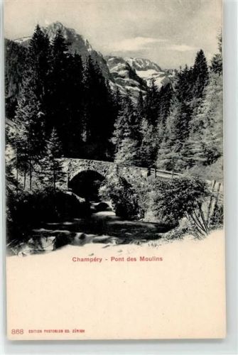 1874 Champéry - Pont des Moulins