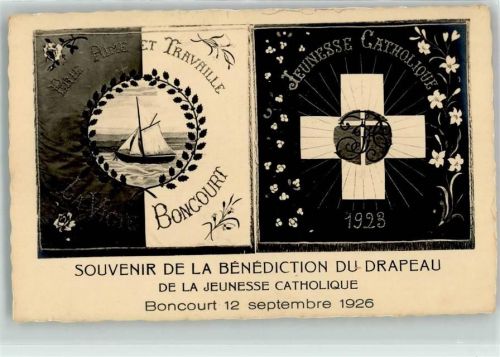 2926 Boncourt 1926 - Souvenir de la Benediction du Drapeau de la Jeunesse Catholique