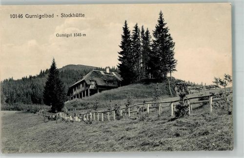 3132 Riggisberg Foto AK Gurnigelbad Stockhütte