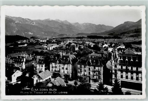 1630 Bulle - Rues V. Tissot et de Gruyeres