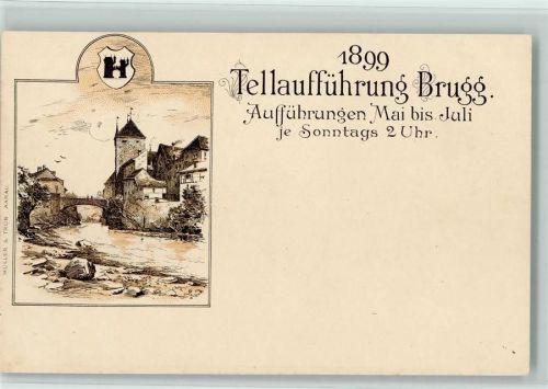 5200 Brugg AG 1899 - Tellaufführung