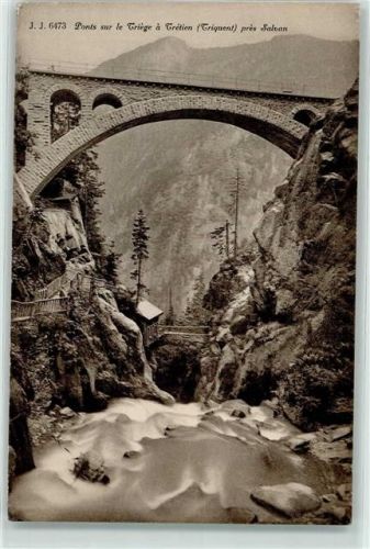1922 Salvan - Pont sur la Triege
