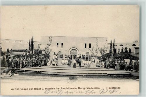 5200 Brugg AG 1907 - Aufführung der Braut v. Messina im Amphitheater Hauptprobe