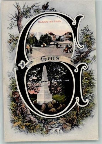 9056 Gais 1908 - Buchstaben AK Dorfplatz m. Säntis Denkmal Stoss