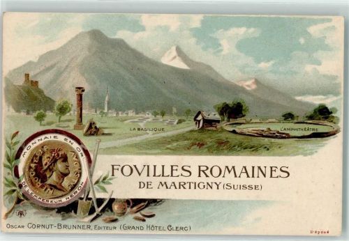 1920 Martigny Lithographie Fovilles Romaines Kirche La Basilique Amphitheater