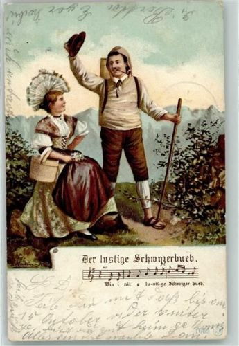1905 - Trachtenpaar Lied der lustige Schwyzerbueb