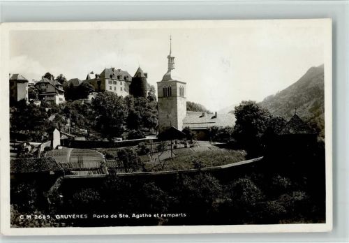 1663 Gruyères - Porte de Ste. Agathe et remparts