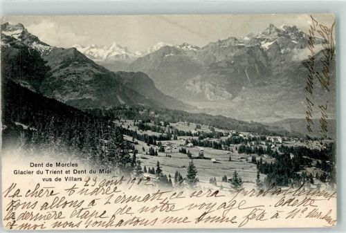 1884 Villars-sur-Ollon 1902 - Dent de Morcles Glacier de Trient Mont Blac et Dent du Midi vus de Villars