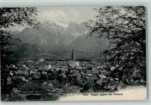7310 Bad Ragaz 1909 - Ragaz gegen die Falknis