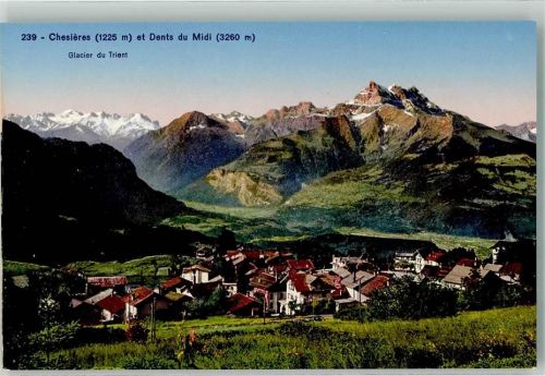1885 Chesières - Dents du Midi Trientgletscher