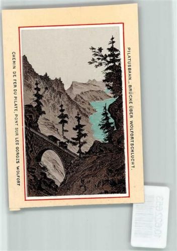 Pilatus KEINE AK Brücke über Wolfortschlucht Bahn