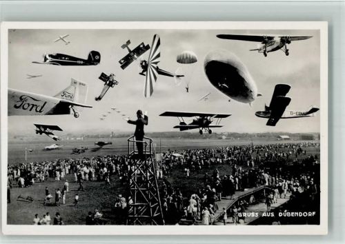 8600 Dübendorf BOAKC Flugmeeting 1932 Vision Zukunft Verkehrspolizist Ort handschriftlich