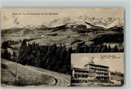 9630 Wattwil - 1912 Blick vom Kurhaus Churfirsten auf die Säntiskette Kurhotel Churfirsten