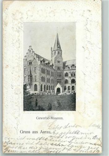 5000 Aarau 1903 Prägedruck Gewerbemuseum passepartout AK