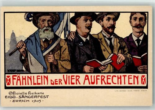 8000 Zürich Lithographie Eidg. Sängerfest 1905 Fähnlein der Vier Aufrechten sign. Naef-Bouvon,N