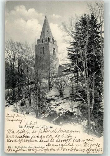 1863 Le Sépey Ormont-Dessous 1903 - Kirche