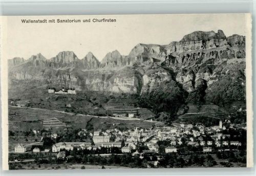 8880 Walenstadt - mit Sanatorium und Churfirsten