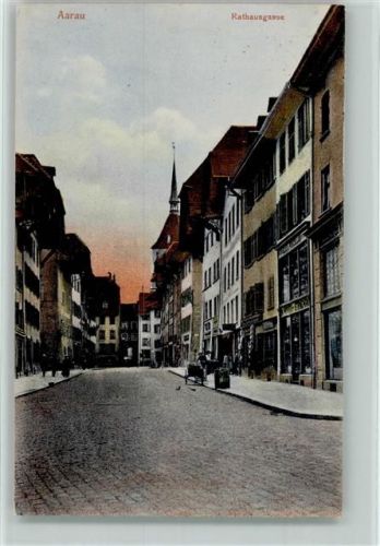 5000 Aarau - 1911 Rathausgasse