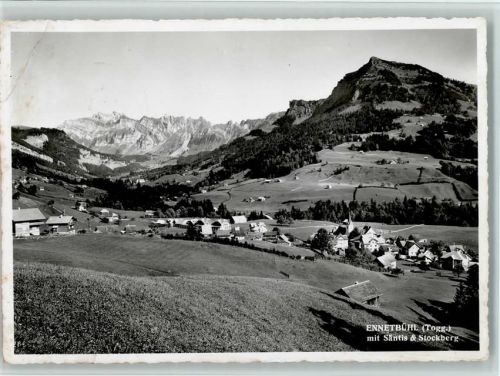 9651 Ennetbühl - Toggenburg mit Säntis und Stockberg