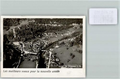 2882 St-Ursanne FOTO KEINE AK Foto 10cm x 7cm Fliegeraufnahme Neujahrswünsche