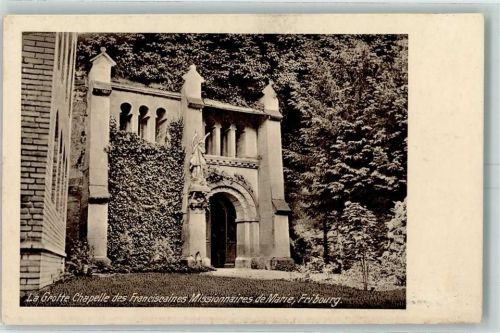 1700 Fribourg Freiburg - Grotte Chapelle des Franciscaines Missionnaires de Marie