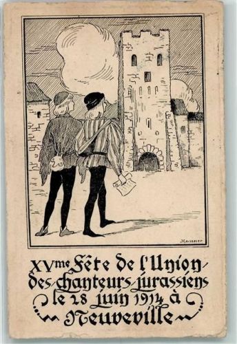 2520 La Neuveville 1914 Gebrauchsspuren XV. Fete de l'Union des Chanteurs juarssiens sign Künstlerkarte