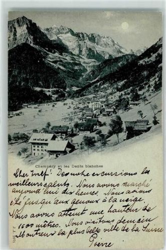 1874 Champéry 1901 - Dents Blanches