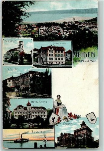 9410 Heiden 1907 - ev. Kirche Schulhaus Freihof Hotel Krone Bodensee Kurhalle