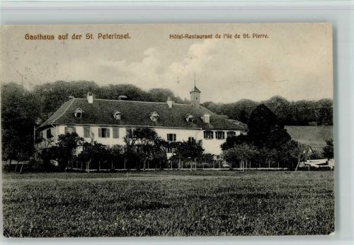3235 St. Petersinsel Erlach - 1912 Hotel Gasthaus de Pile de St. Pierre