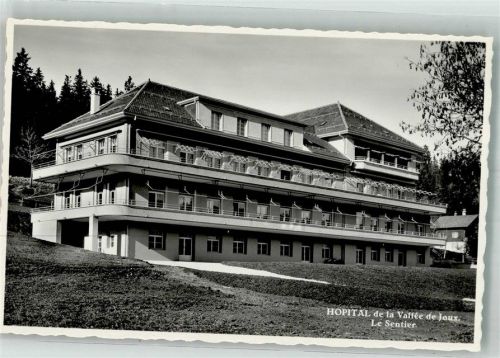 1347 Le Sentier Foto AK Krankenhaus