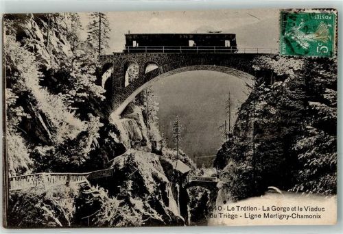 1923 Le Trétien 1909 - Eisenbahn Martigny-Chamonix Viaduc du Triege